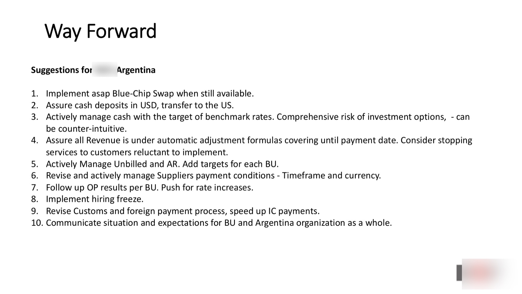 Way forward — recommendations to the client